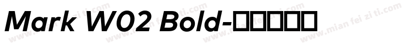 Mark W02 Bold字体转换